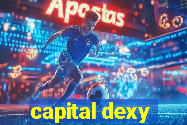 capital dexy